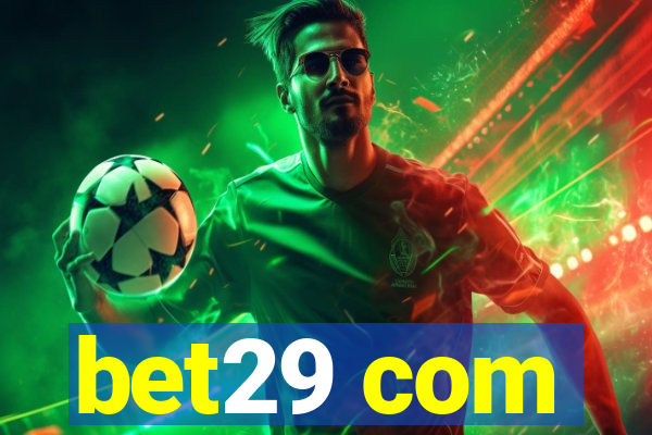 bet29 com